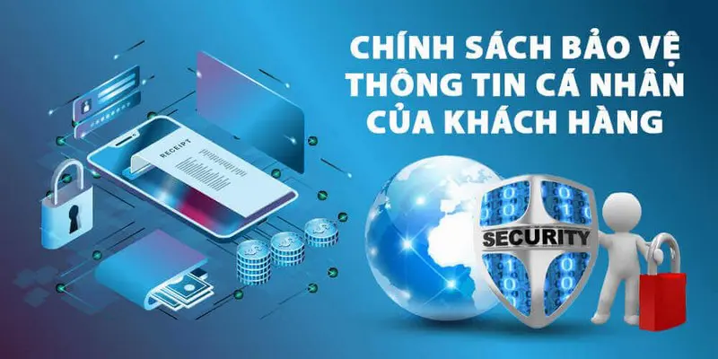 Chính sách bảo mật thông tin hội viên cung cấp