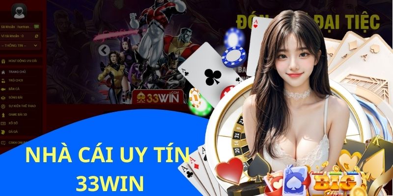 Giới thiệu về nhà cái hàng đầu 33WIN